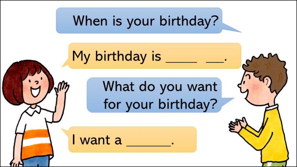 When is your birthday?やり取り